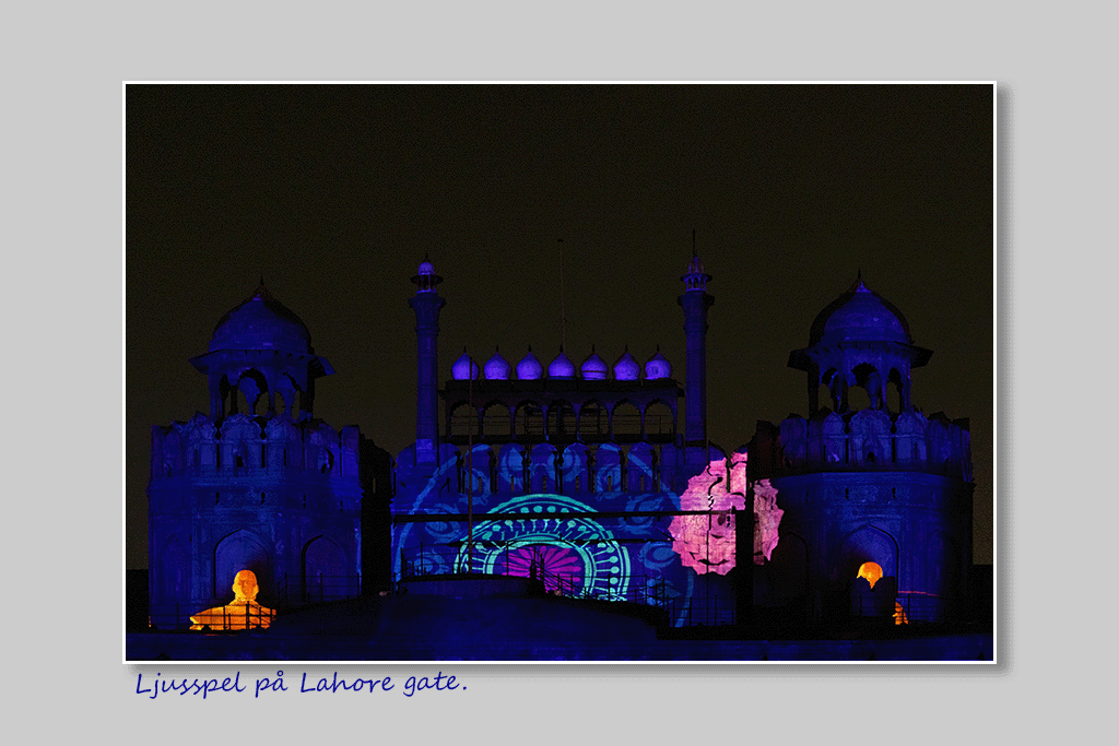 Ljusspel på Lahore gate.